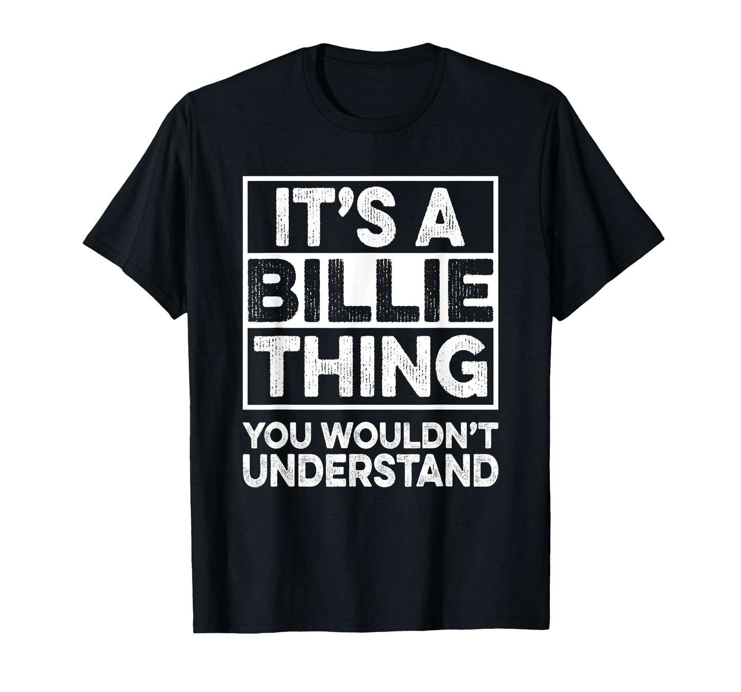 It's A Billie Thing You Wouldn't Understand Shirt Billie T-Shirt