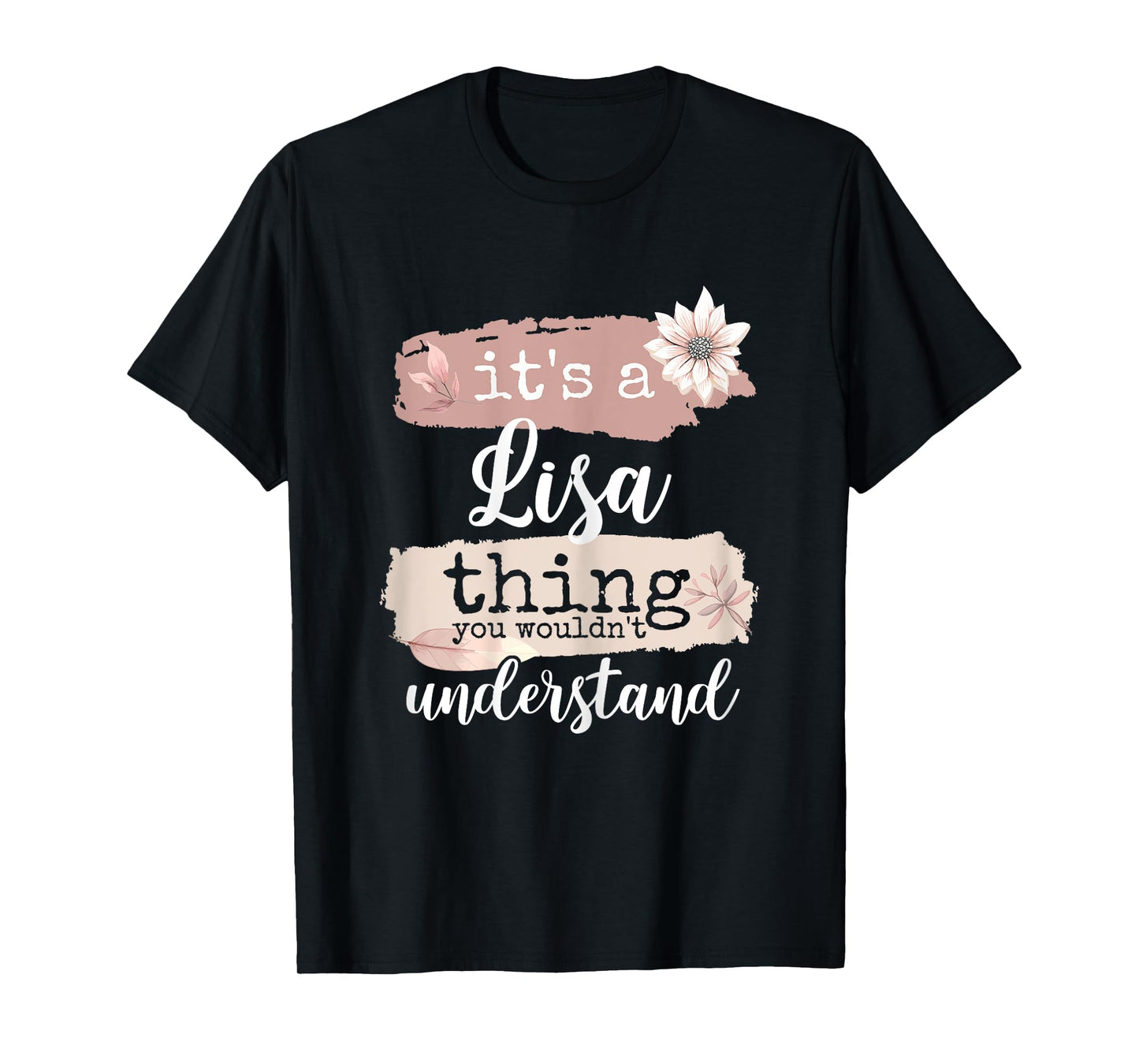 Womens It's a Lisa thing T-Shirt
