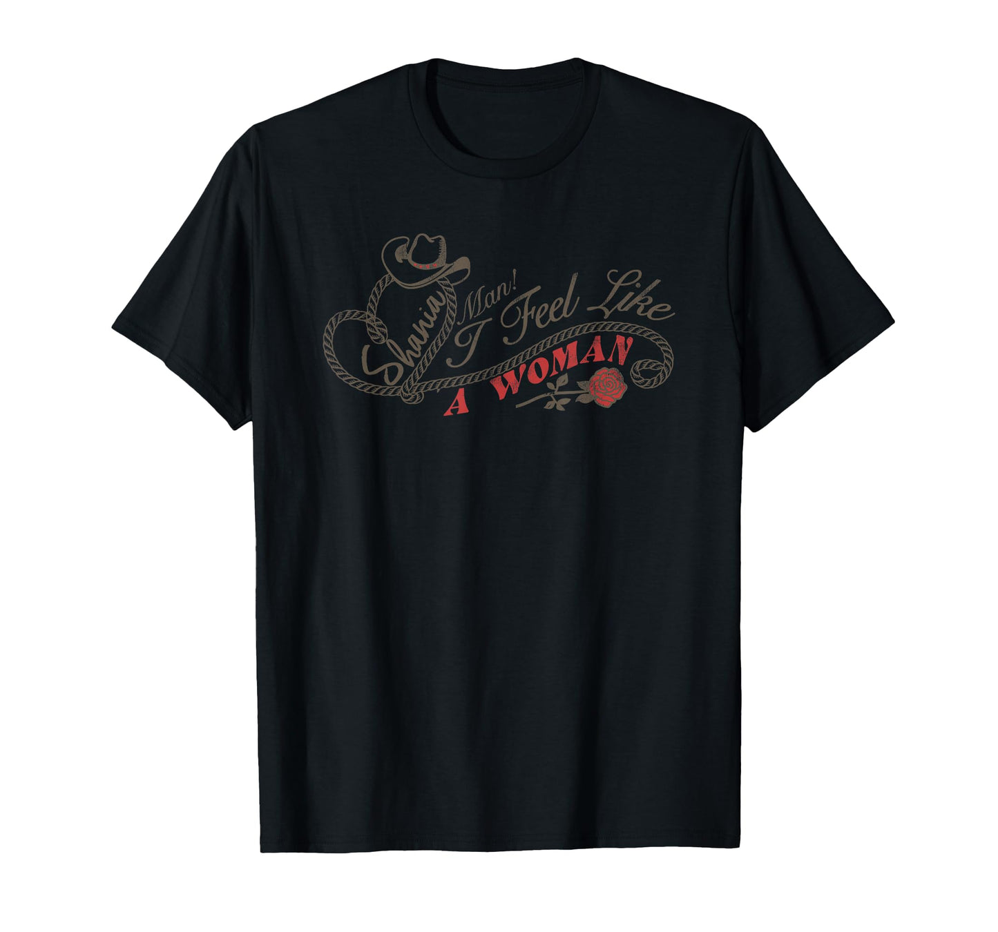 Official Shania Twain Man! I Feel Like A Woman! T-Shirt