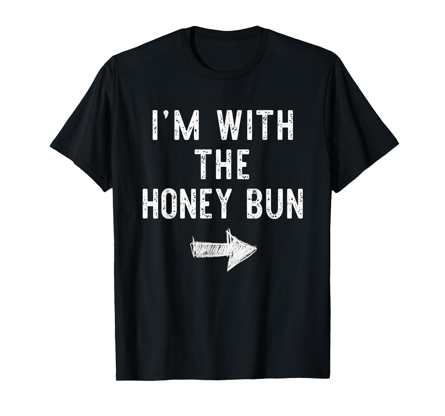 I'm With The Honey Bun Costume Halloween Matching Couple T-Shirt