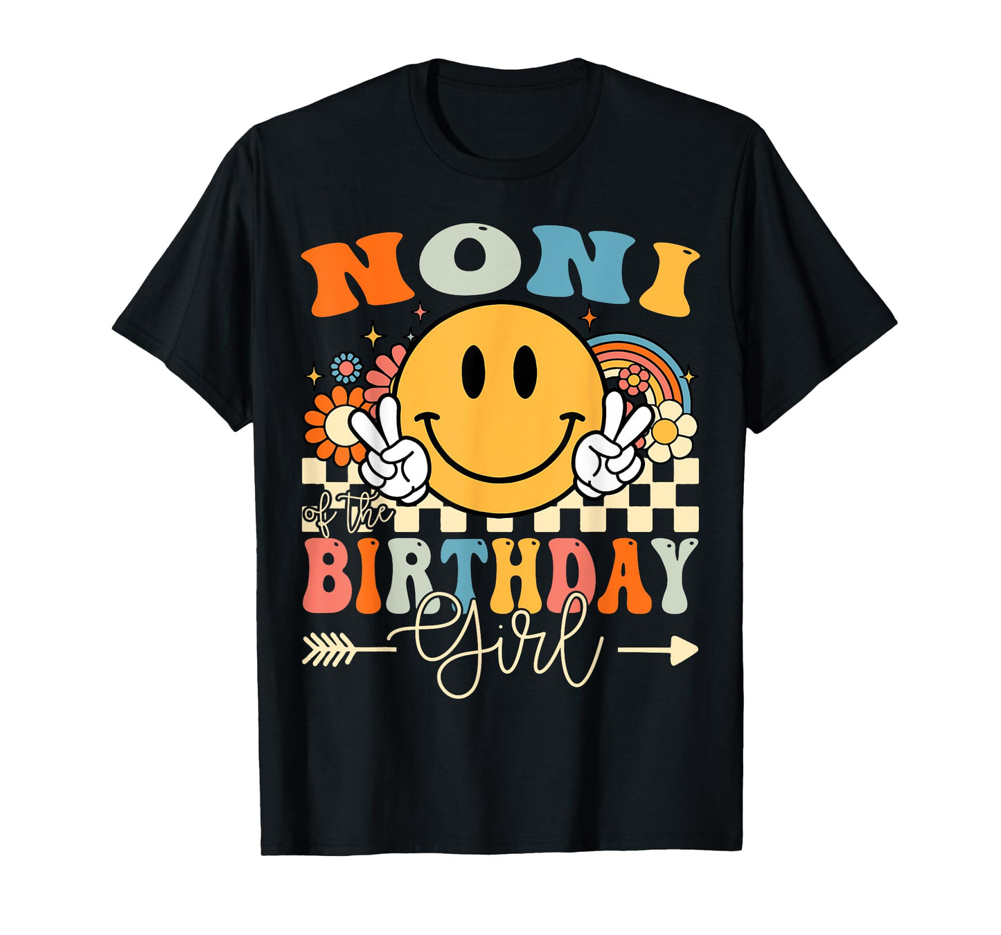 Noni Of The Birthday Girl Groovy Retro Vintage T-Shirt