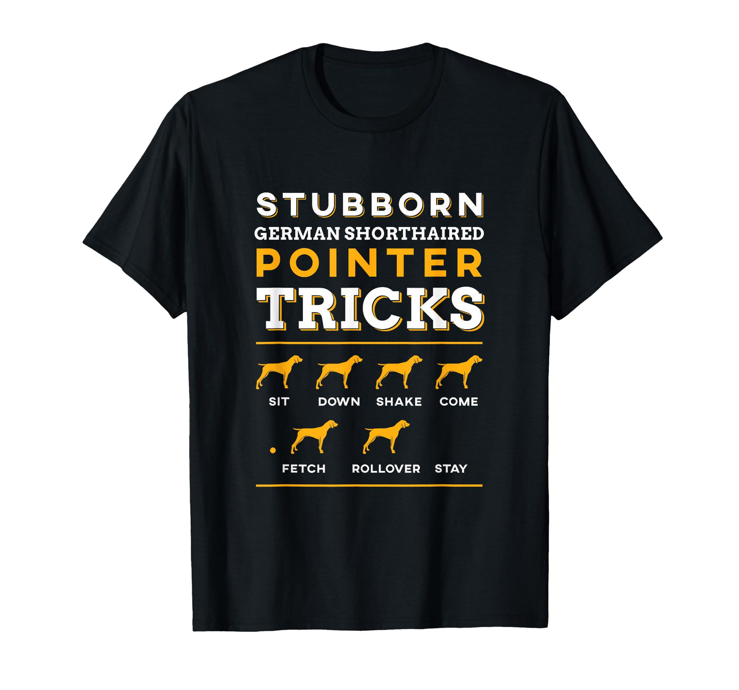German Shorthair Pointer Funny | Dog Silhouette | T-Shirt Small