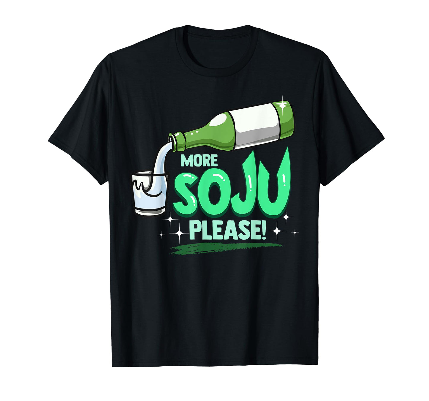Funny Soju Tees More Soju Please Korean Drink T-Shirt