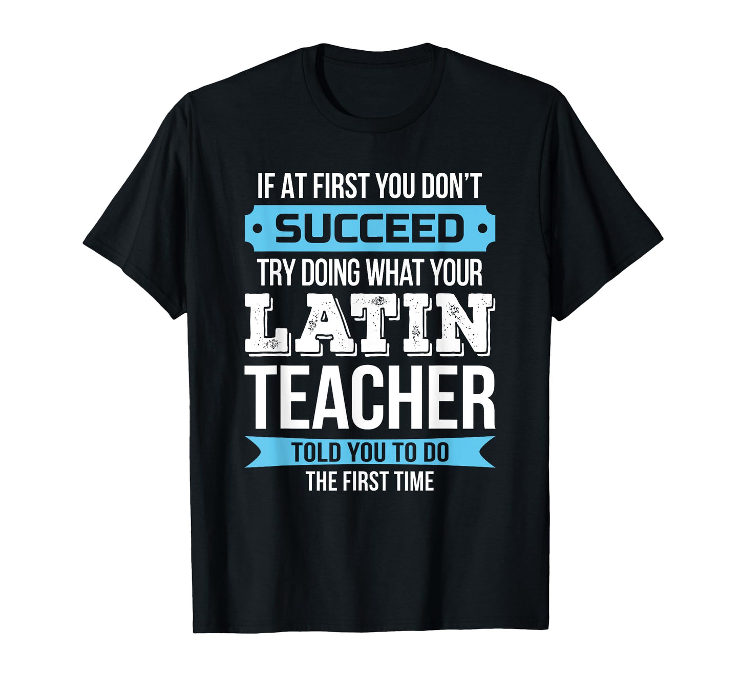 Latin Teacher T-Shirt Funny Appreciation Gift Men Women T-Shirt