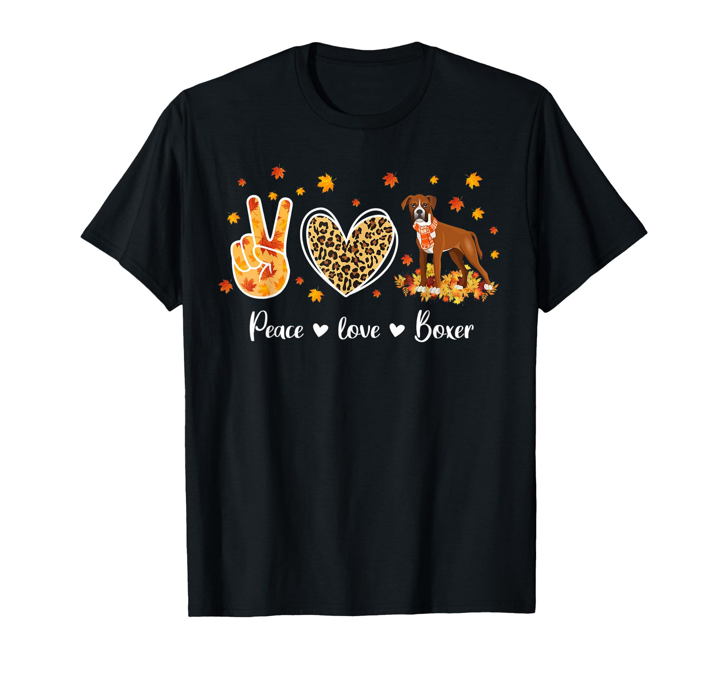 Peace Love Boxer Dog Breed Funny Fall Leaves Thanksgiving T-Shirt