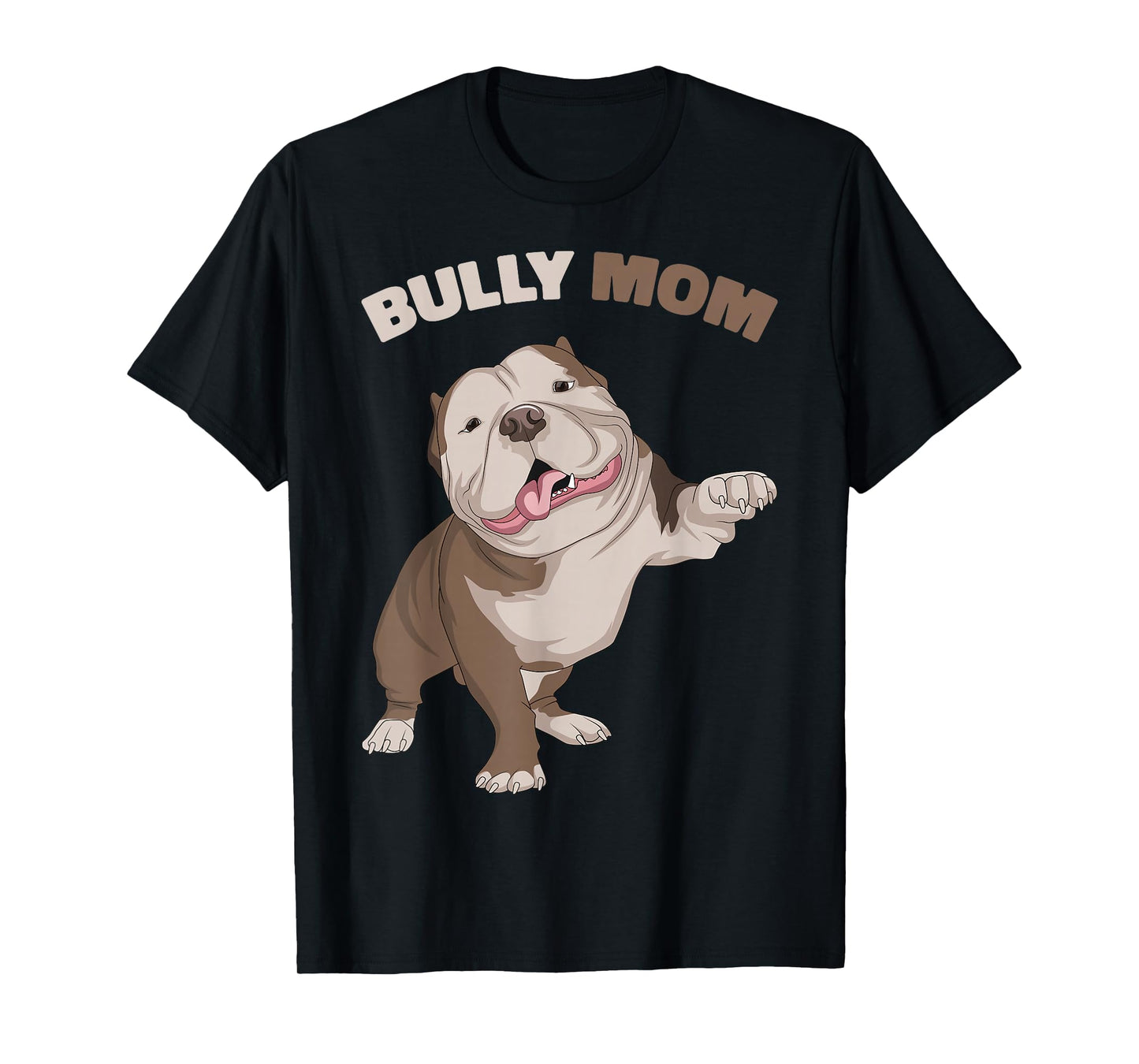 American Bully Mom Dog Mama Funny Women T-Shirt