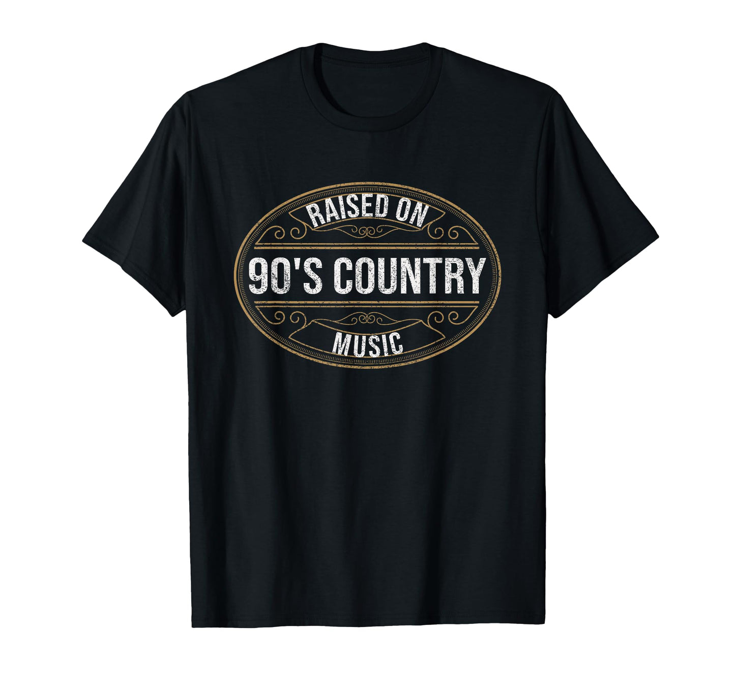 Raised On 90's Country Music Lover Western Retro Label T-Shirt