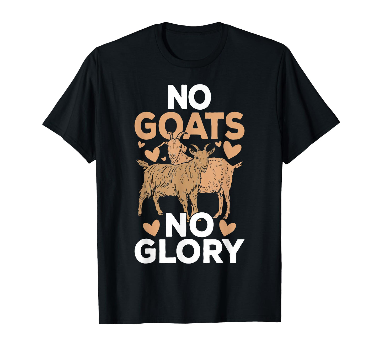 No Goats No Glory T-Shirt