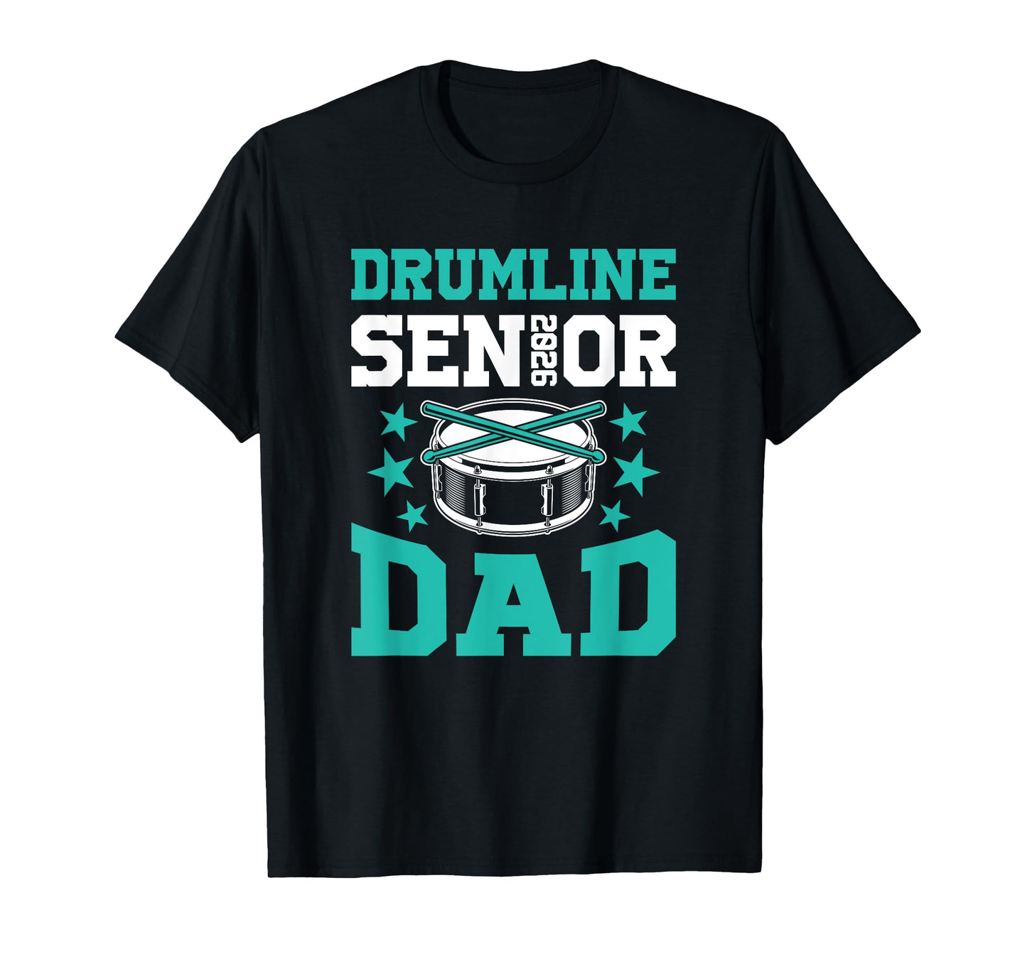 Drumline Senior 2026 Dad High School Marching Band T-Shirt