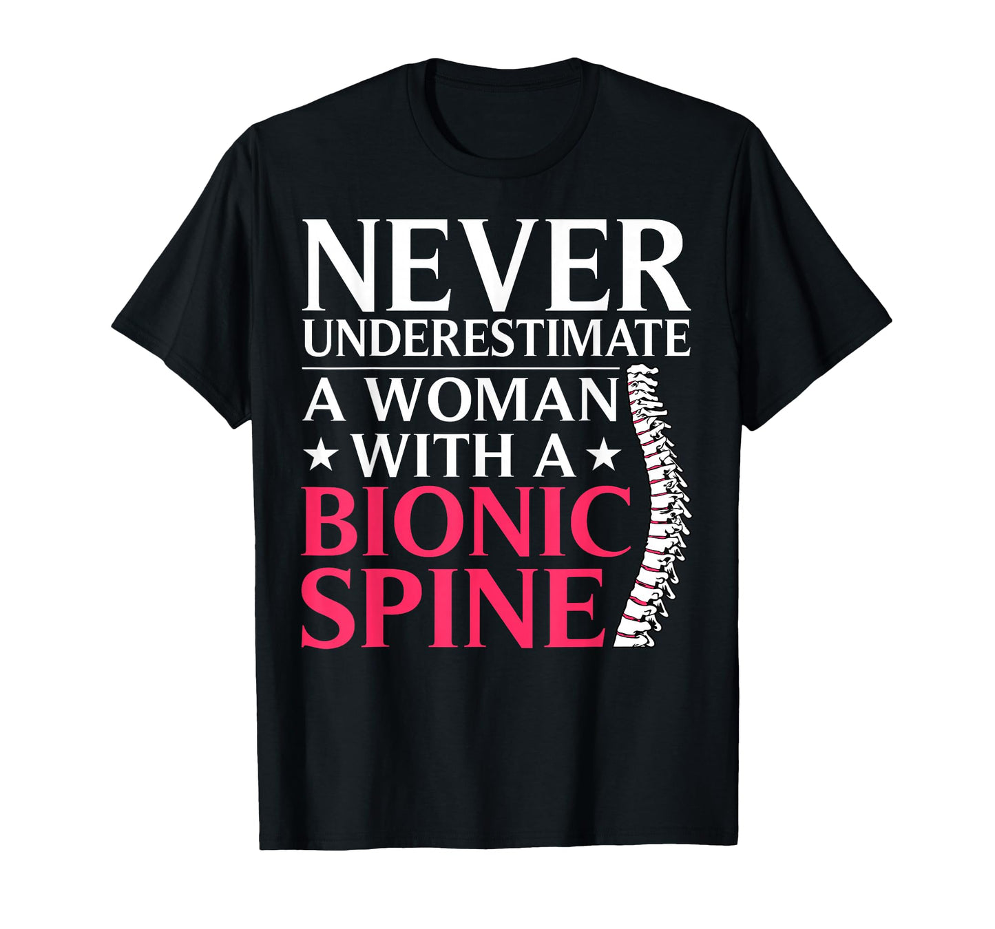 Spine Surgery Art for Women Mom Post Spine Surgery Recovery T-Shirt