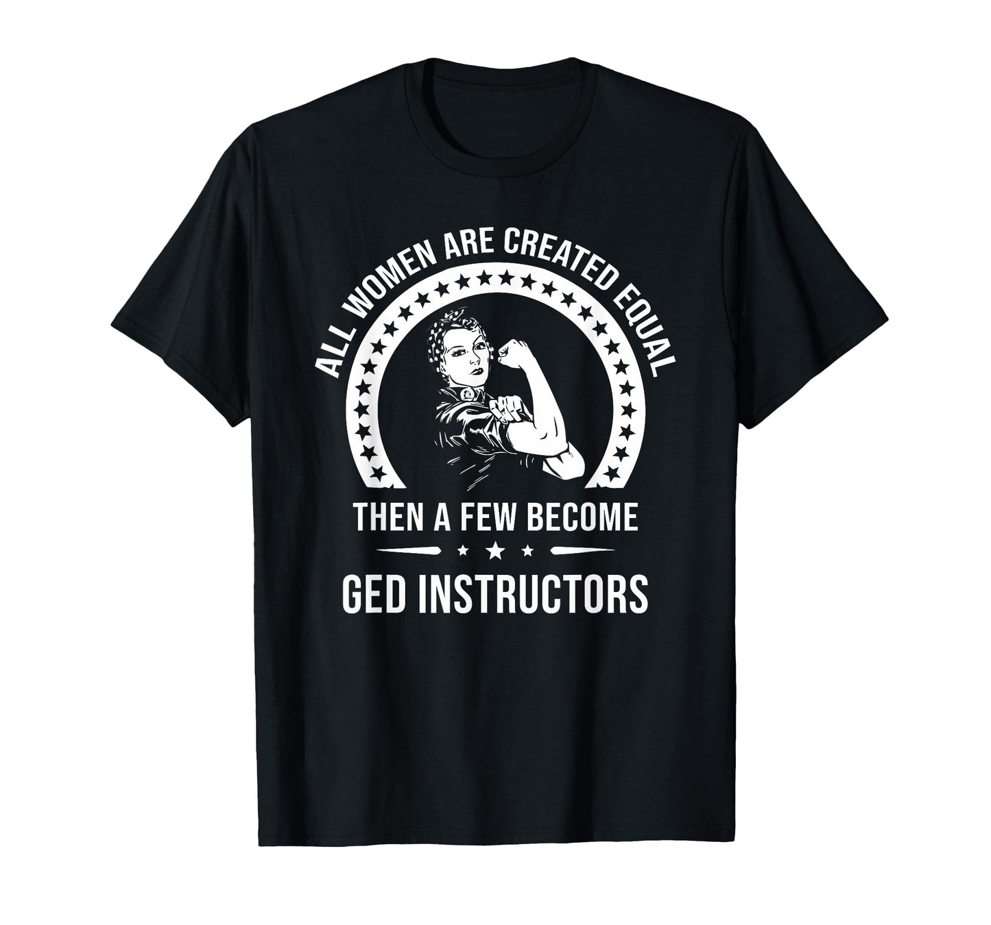 GED Instructor Shirts for Women | GED Instructor T-Shirt