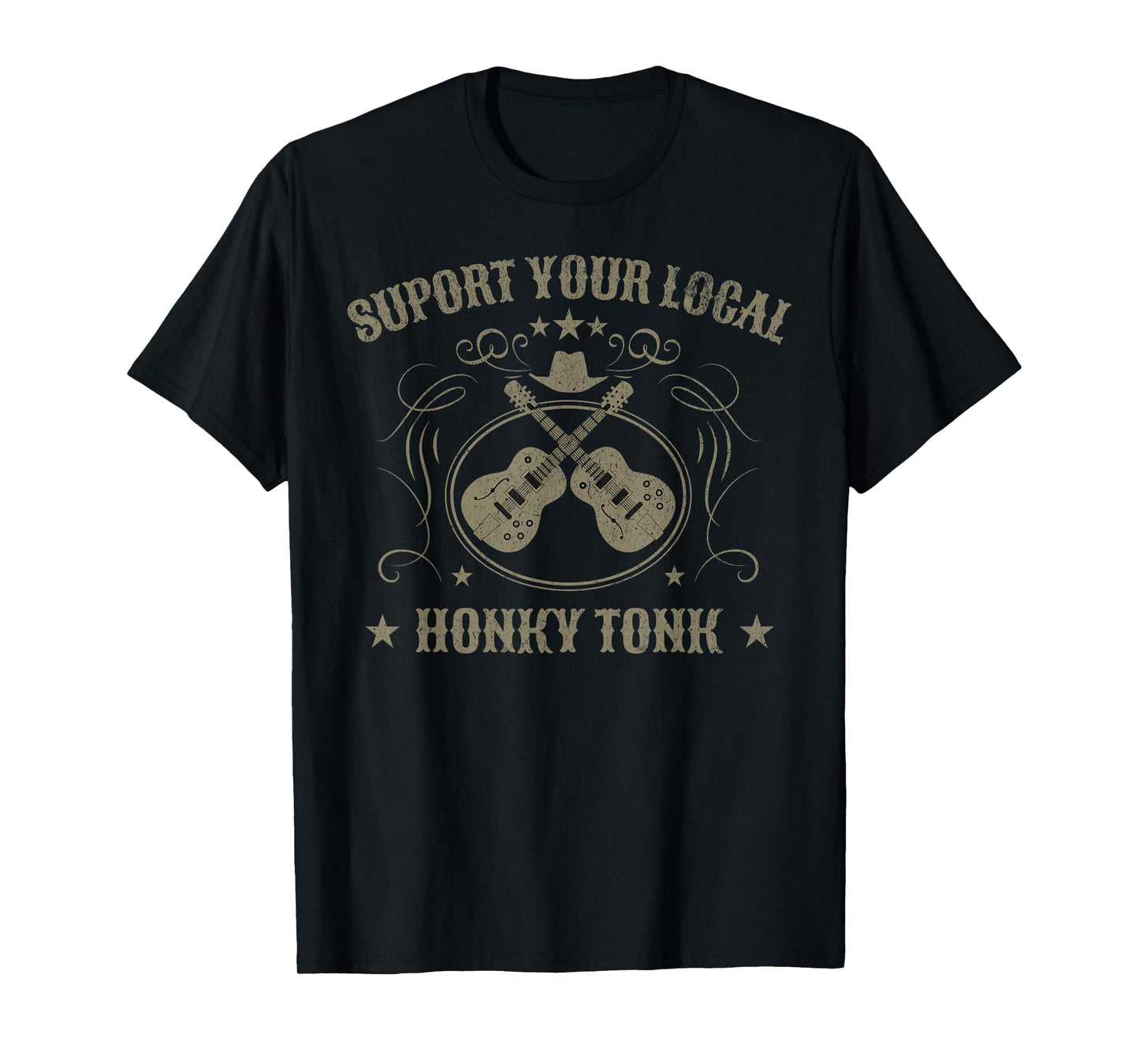 Support Your Local Honky Tonk Country Music Bar T-Shirt