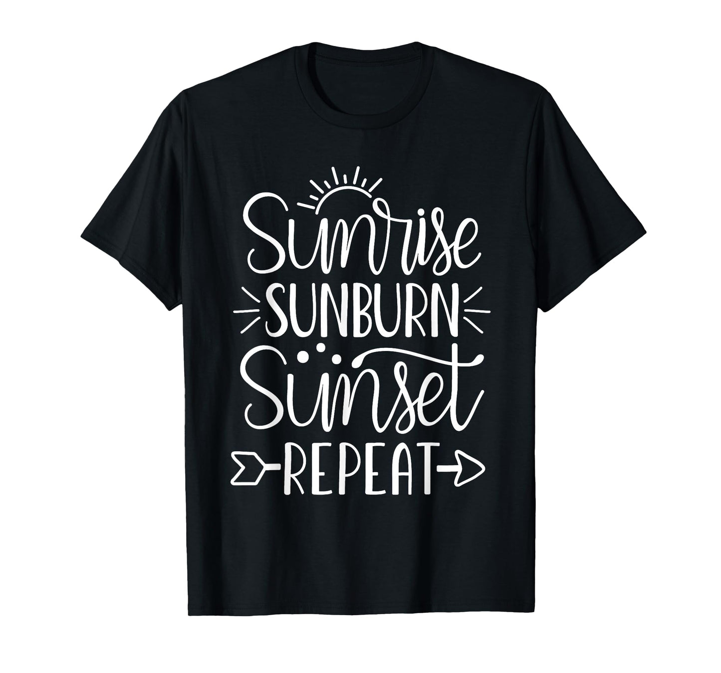 Sunrise sunburn sunset repeat tshirt, Beach Summer Family T-Shirt