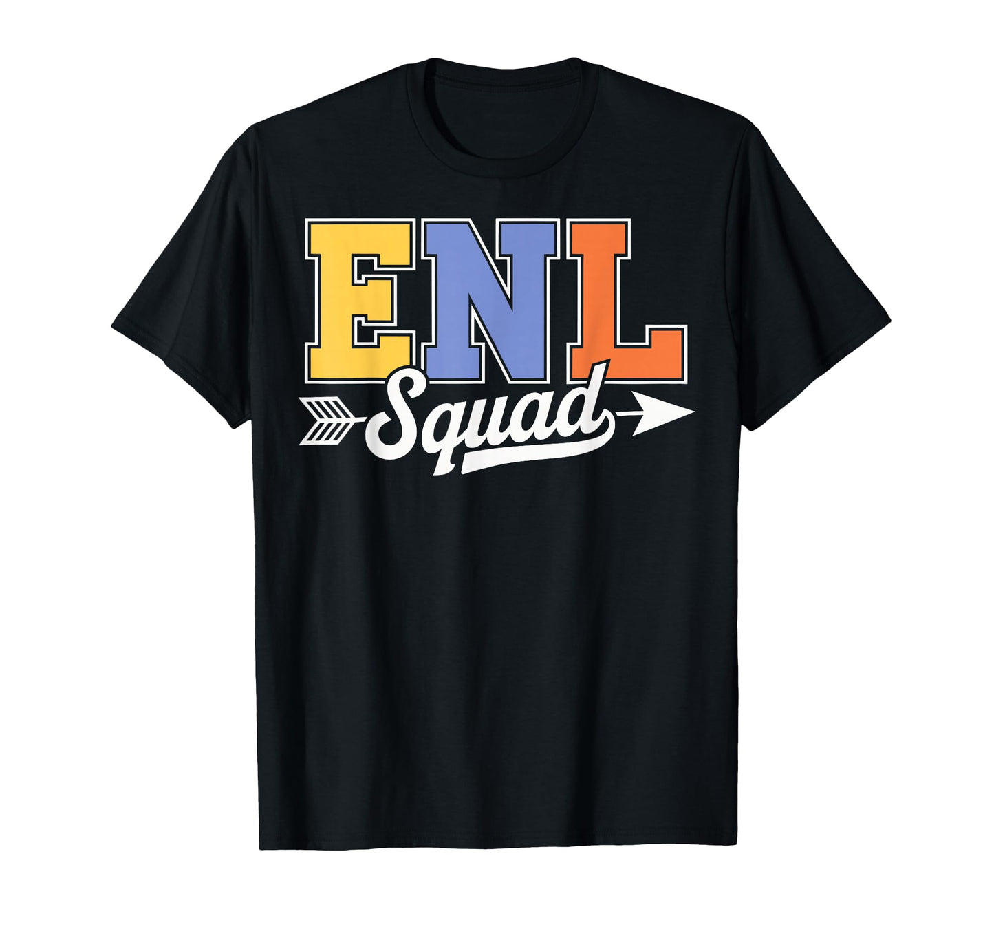 Enl Squad English New Language T-Shirt