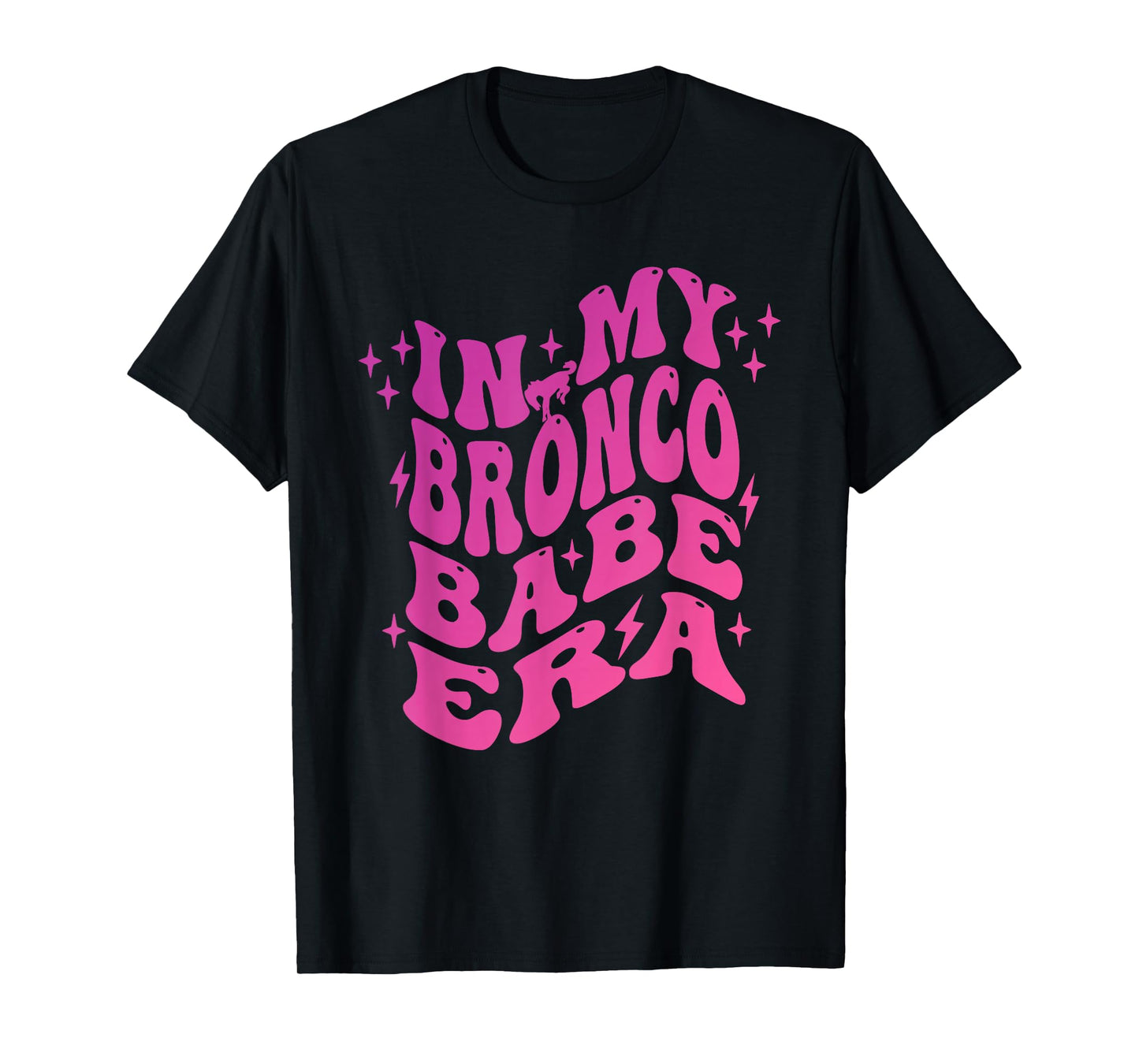 In My Bronco Babe Era Vintage Cowgirl T-Shirt