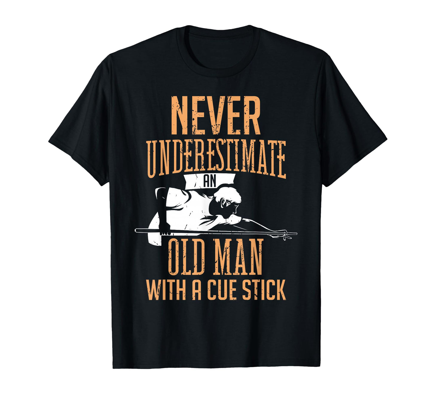Never Underestimate An Old Man Pool Billiards Snooker Player T-Shirt