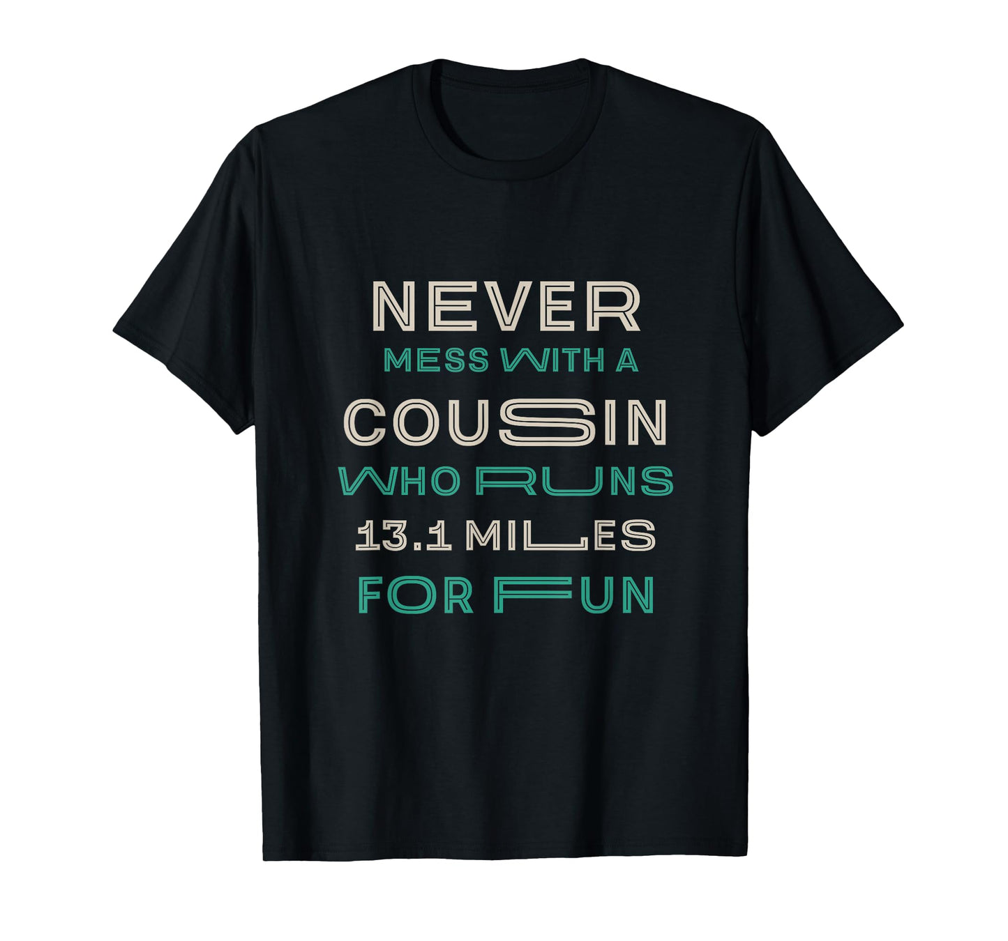 Cousin Who Runs Half Marathon Running Family Runner T-Shirt