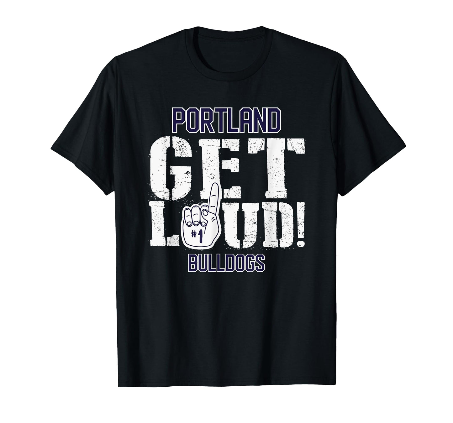 Portland High School GET LOUD Bulldogs T-Shirt