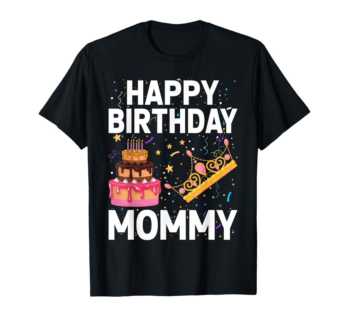 Happy Birthday Mommy Cute Toddler Mom's Birthday T-Shirt