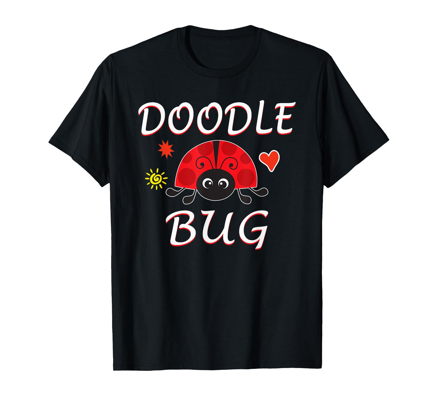Doodle Bug Funny Doodle Ladybug T-Shirt