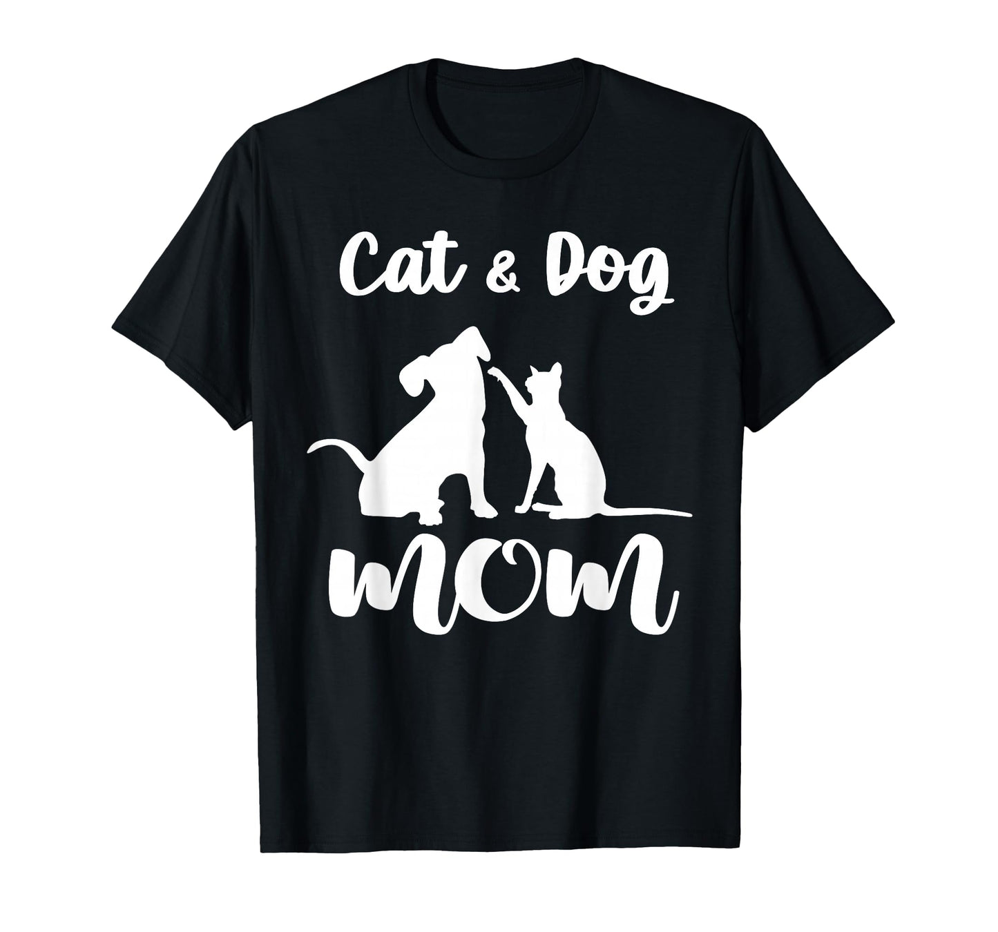 Cat and Dog Mom Shirt Pets Animals Lover Puppy for Women T-Shirt