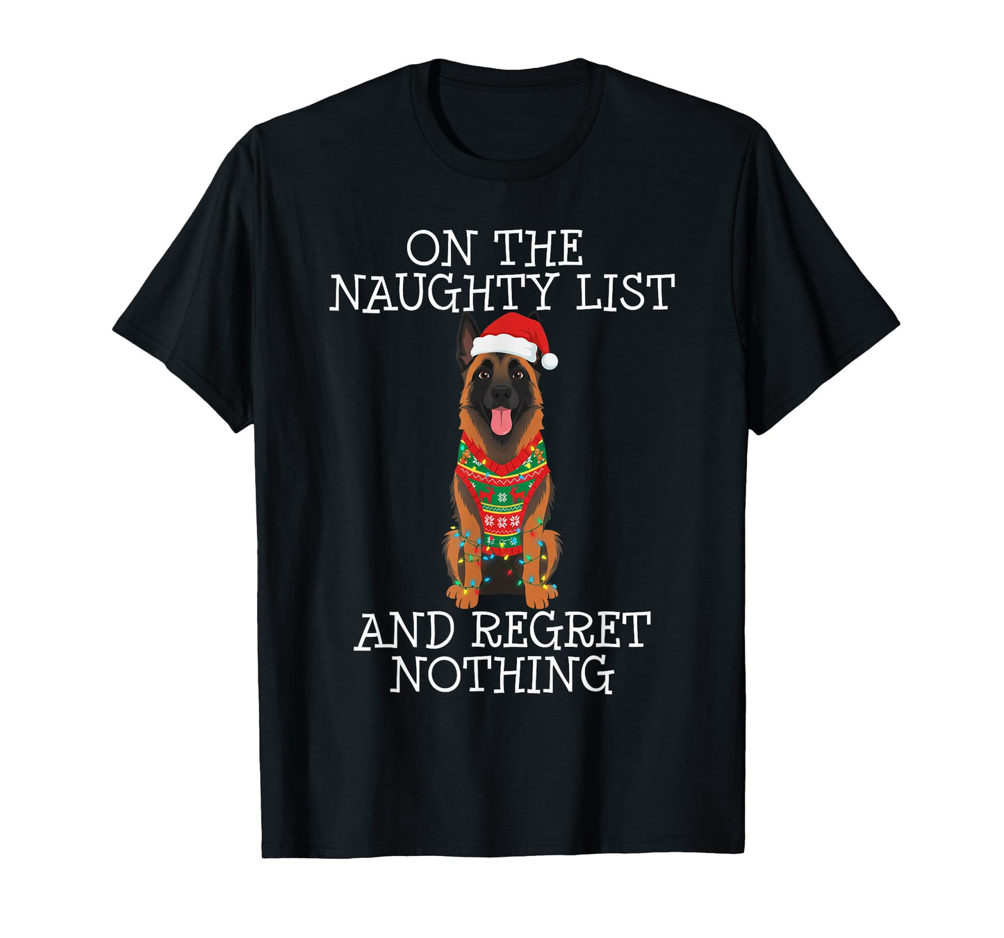 Funny Christmas Belgian Malinois Naughty List T-Shirt