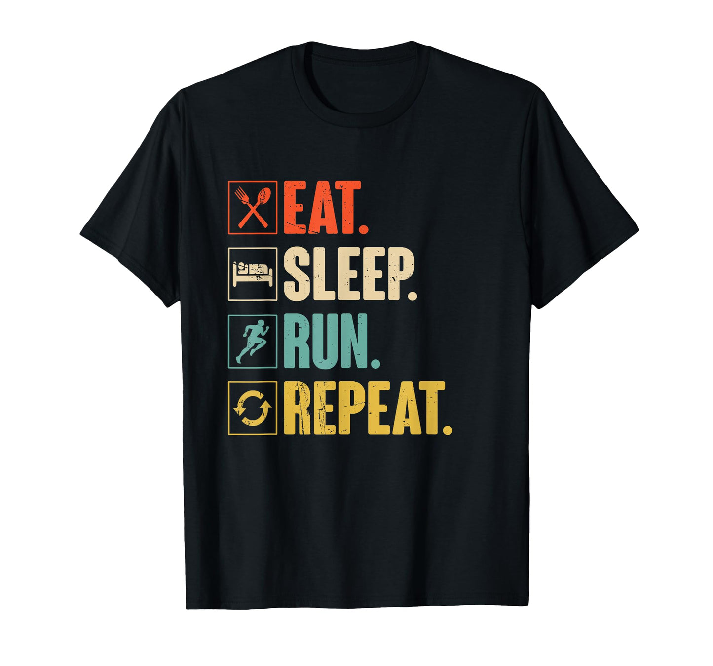 Eat Sleep Run Repeat Retro Vintage Running Runner Gift T-Shirt