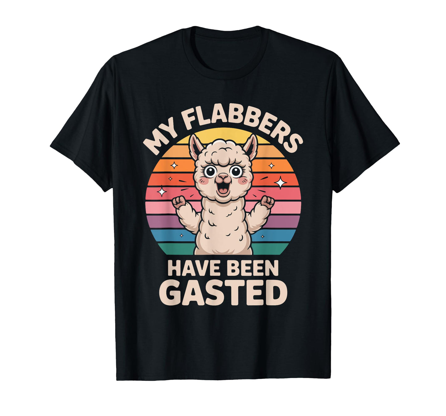 My Flabbers Have Been Gasted Funny Alpaca T-Shirt