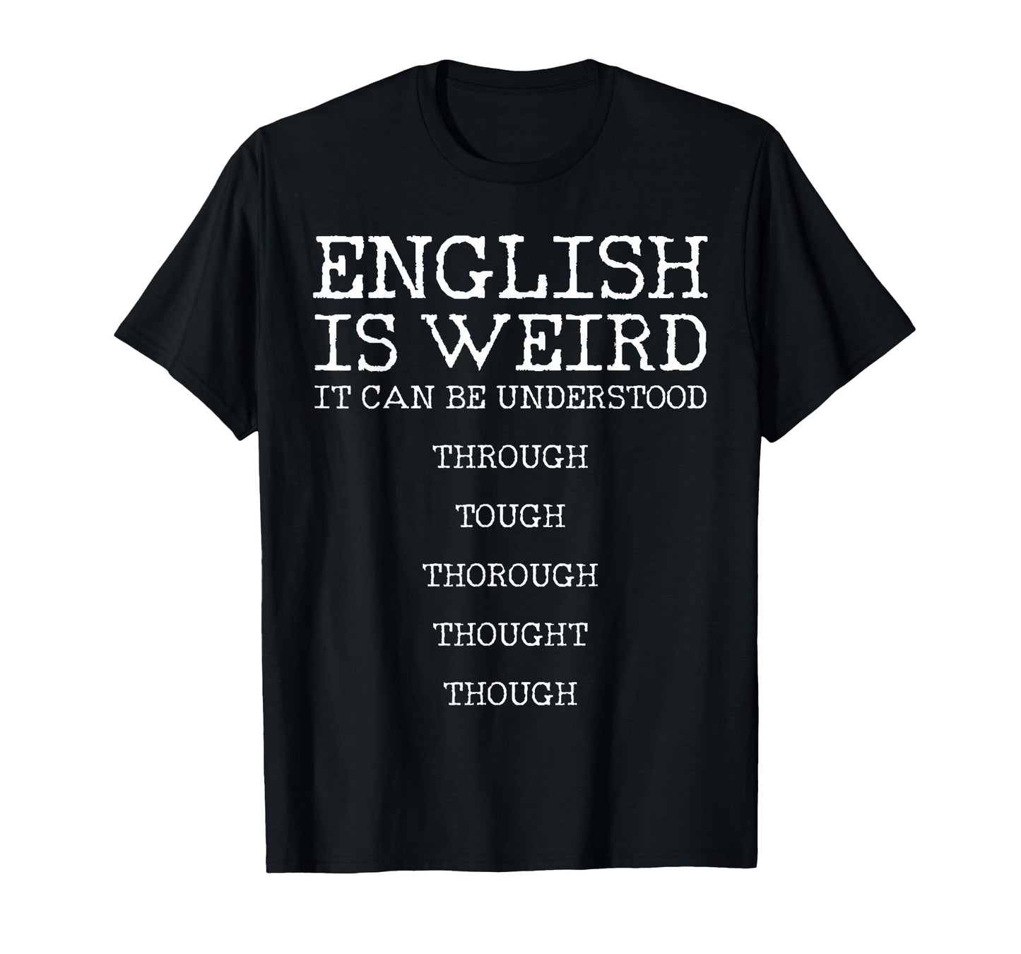 Funny English Grammer Teacher Gift T-Shirt