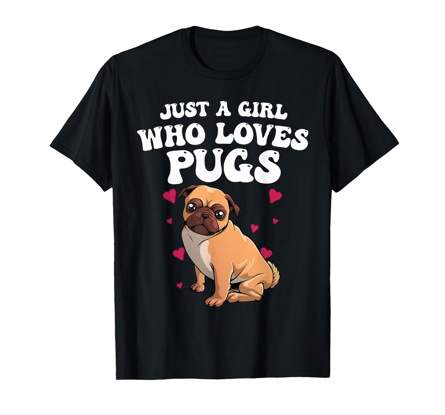 Cute Pug Designs For Women Girls Pet Dog Puppy Animal Pun T-Shirt, Black