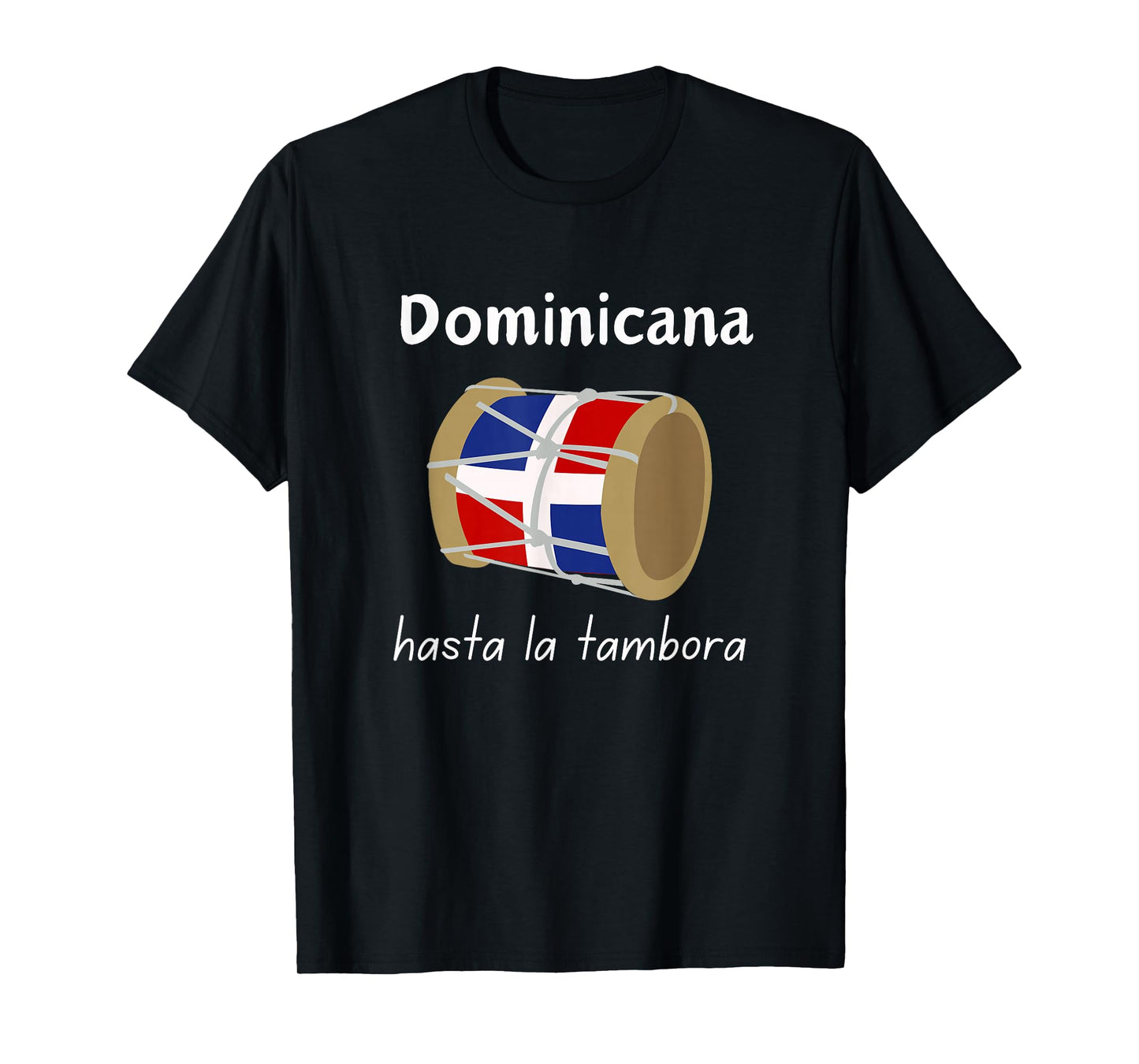 Dominicana Bandera Dominican Republic Flag Hasta La Tambora T-Shirt