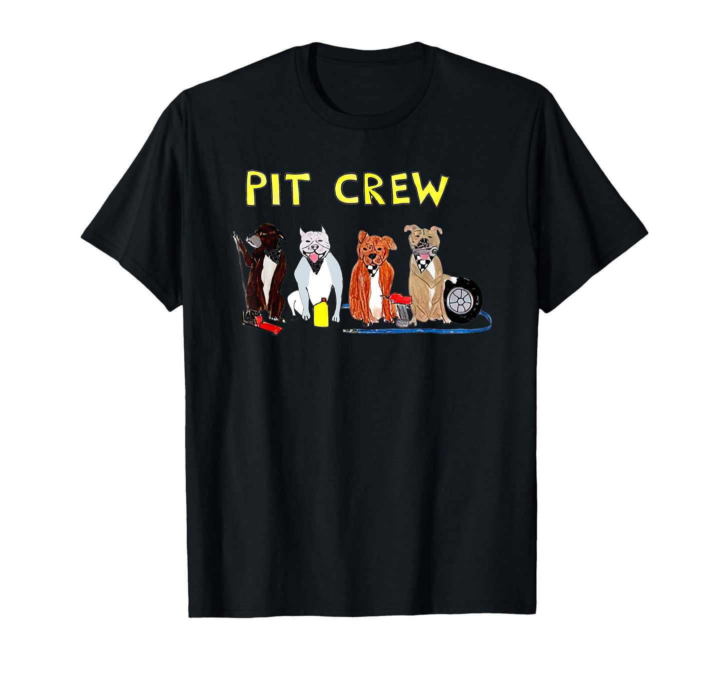 Pit Crew Dogs Funny For Men Women T-Shirt