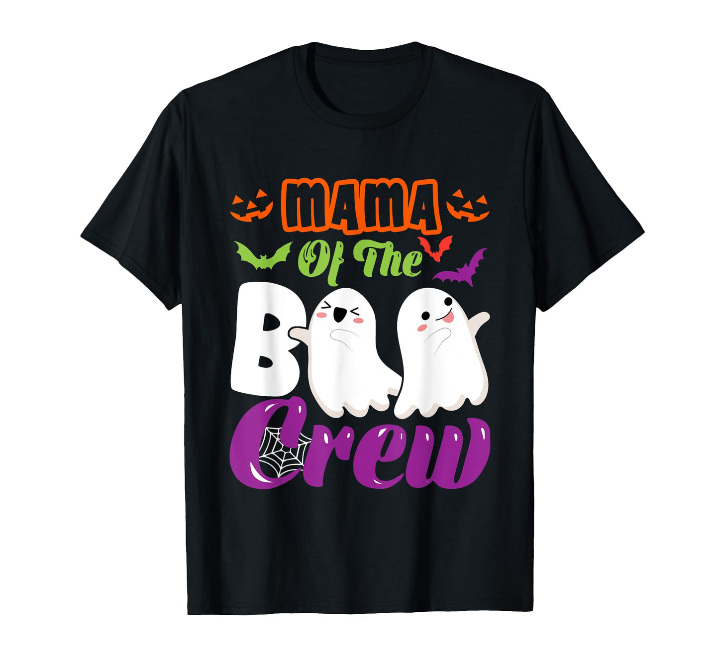 Mama Of Boo Halloween Crew Costume Boo Ghost Lover Family T-Shirt