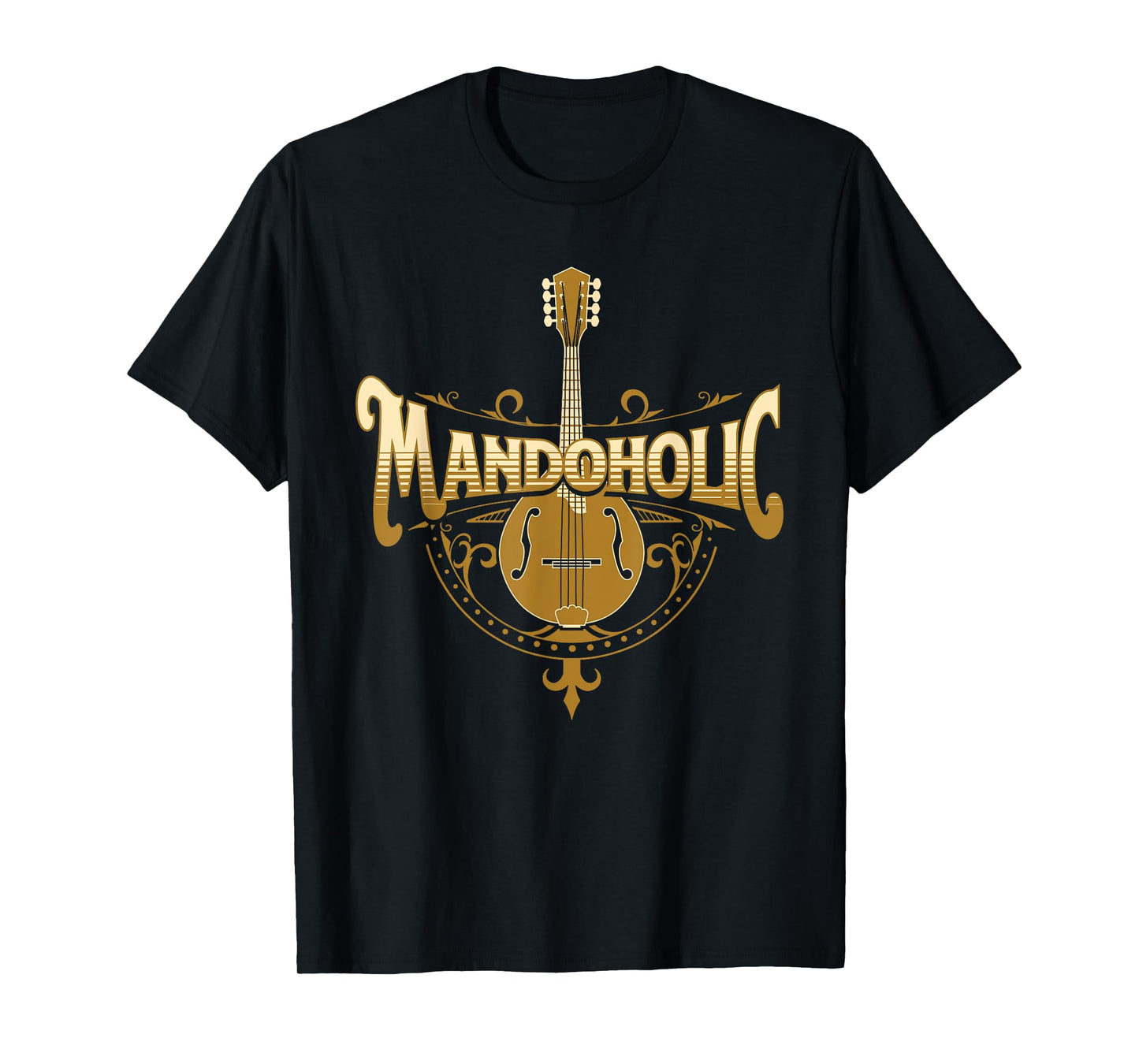 Mandaholic - Country Music Mandolin Musical Player Musicians T-Shirt