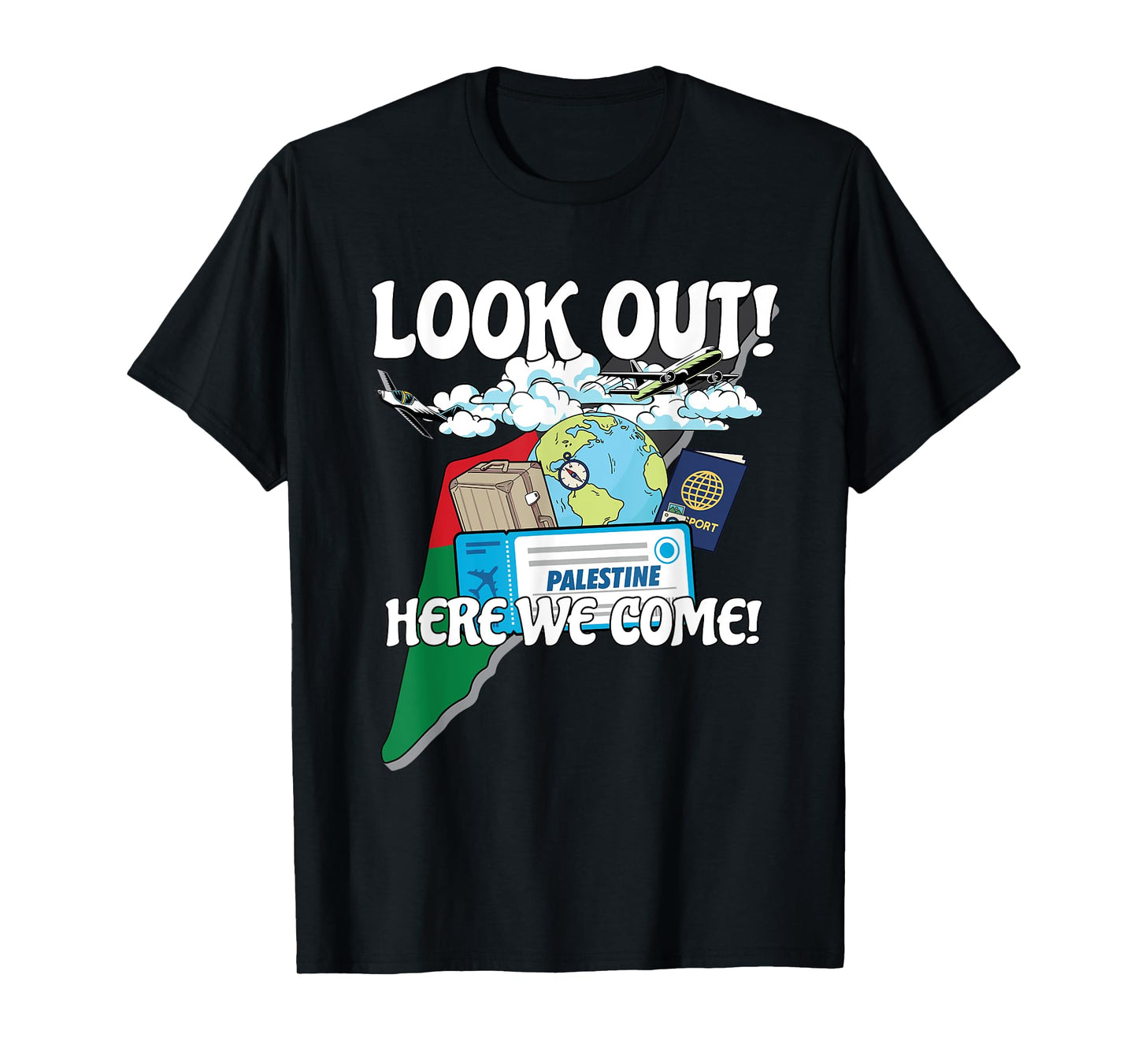 Look Out Palestine Here We Come Matching Family Vacation T-Shirt