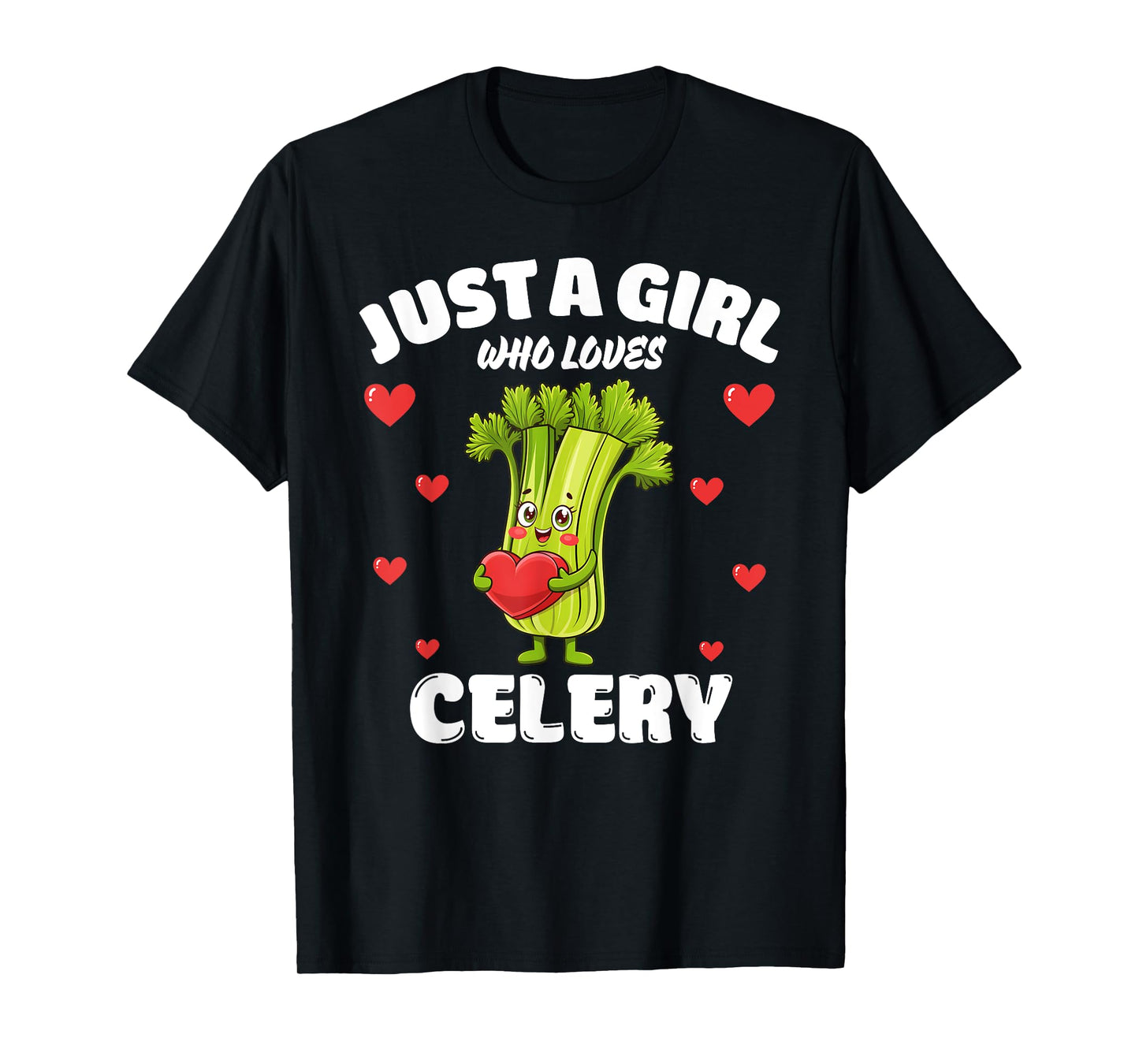 Just A Girl Who Loves Celery, Celery Lover T-Shirt