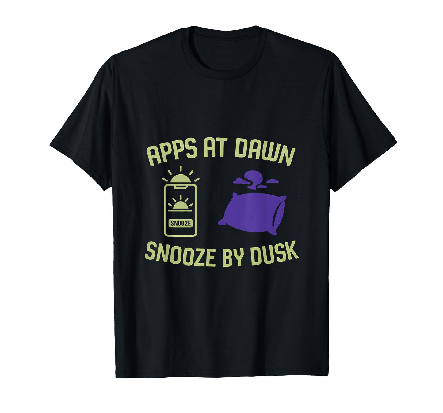 Apps at Dawn, Snooze by Dusk Digital Clock Graphic T-Shirt