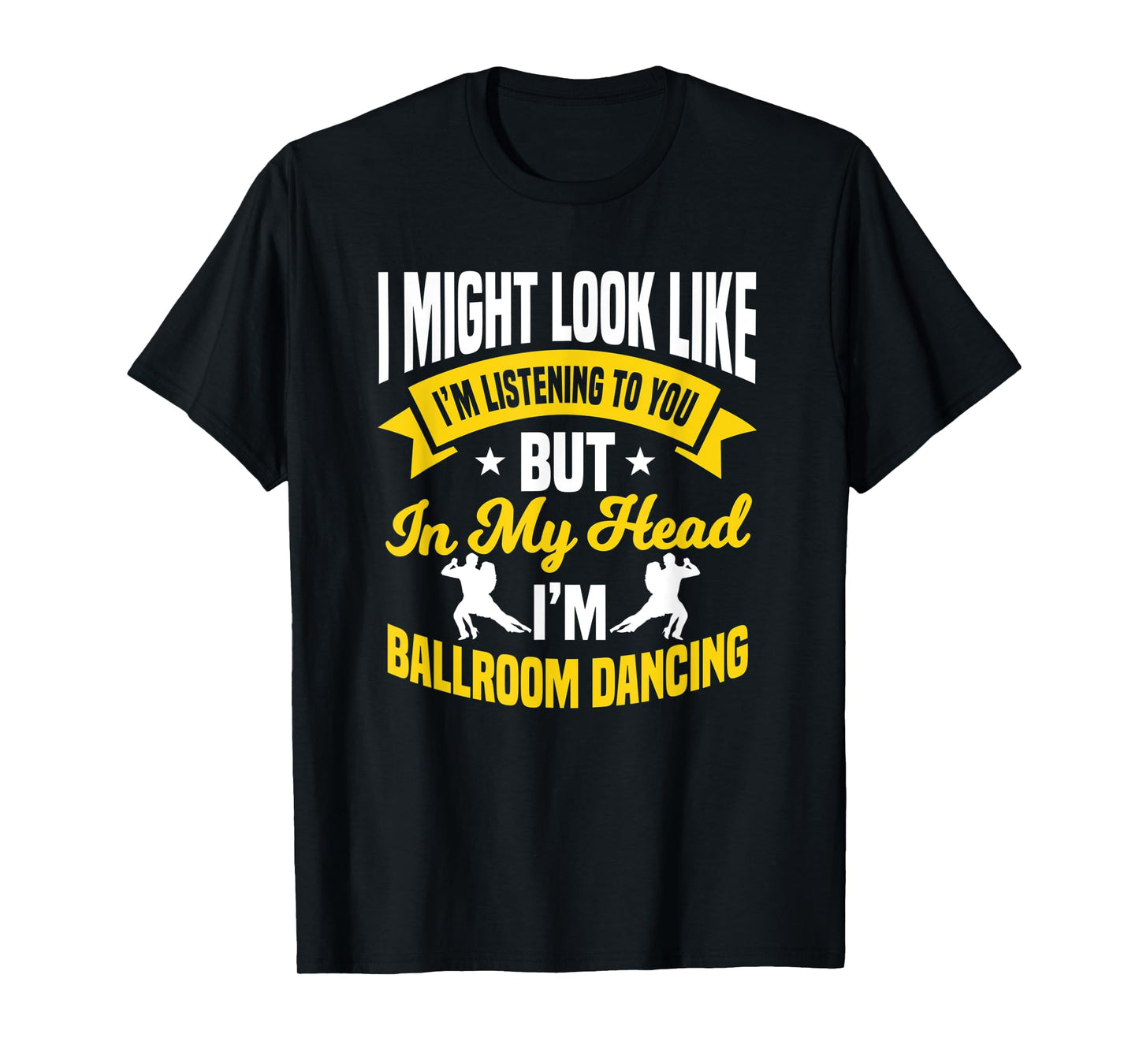 Ballroom Dancing Lesson Dance Partner Instructor Dancer T-Shirt