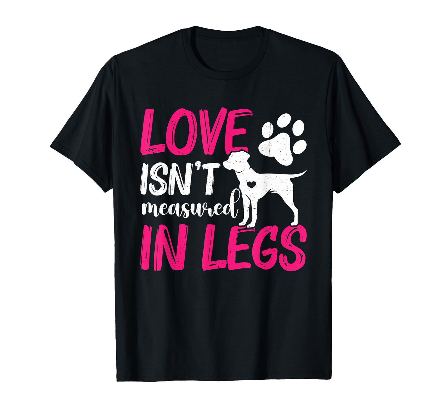 Love Isnt Measured in Legs Right Back Leg Amputee, Tripaw T-Shirt