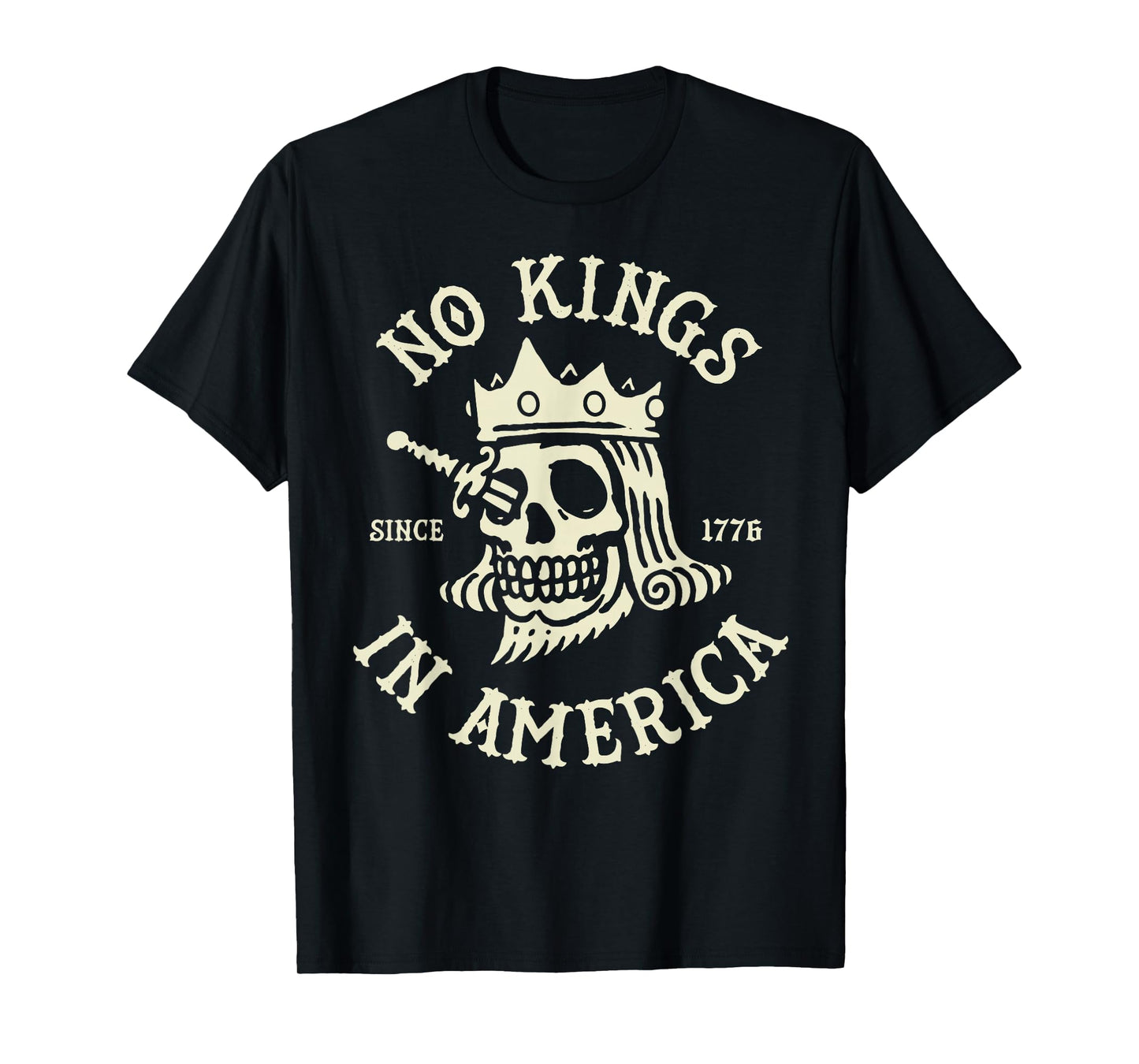 Skull No Kings In America Since 1776 T-Shirt