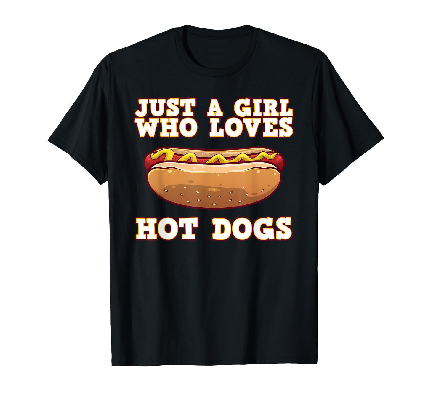 Funny Hot Dog Design For Women Girls Hot Dog Lovers T-Shirt