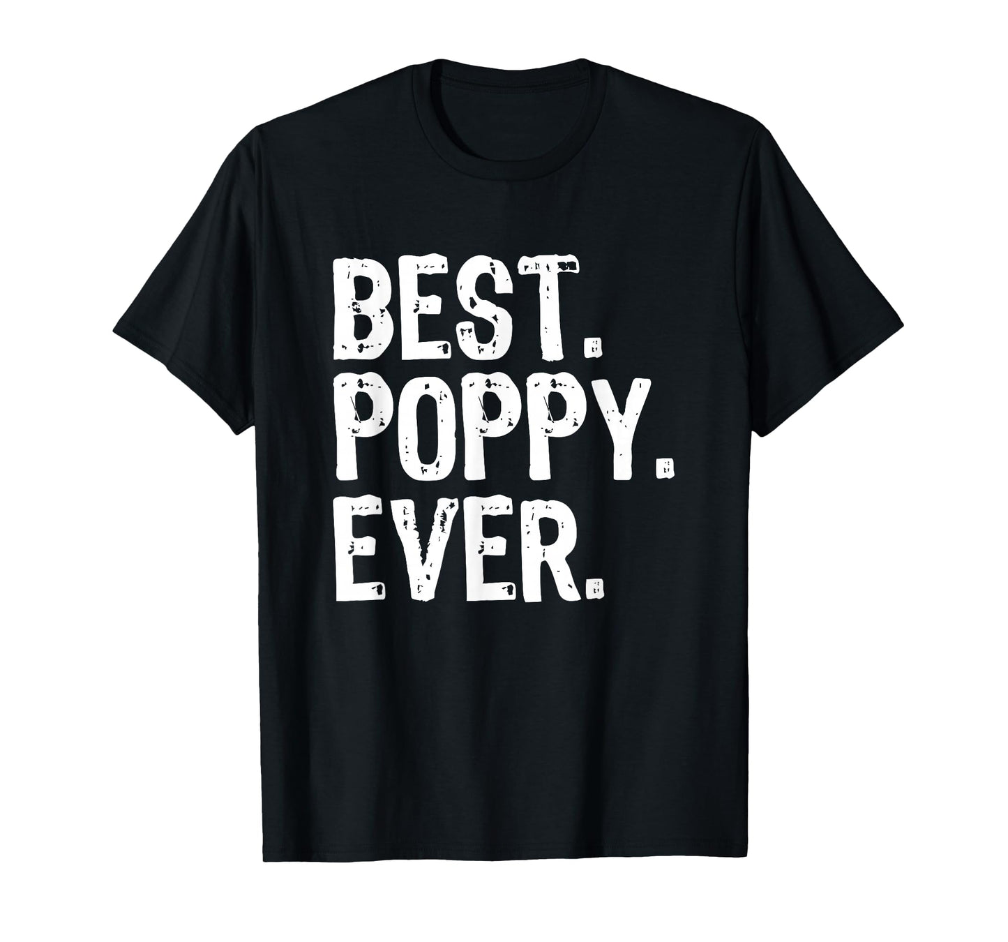 Best Poppy Ever Funny Cool T-Shirt