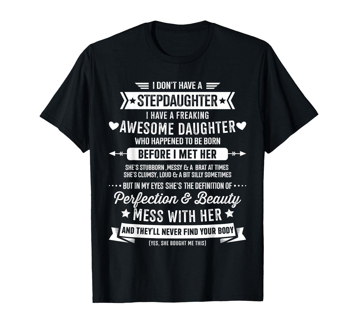 Awesome stepdaughter for step bonus dad fathers day birthday T-Shirt