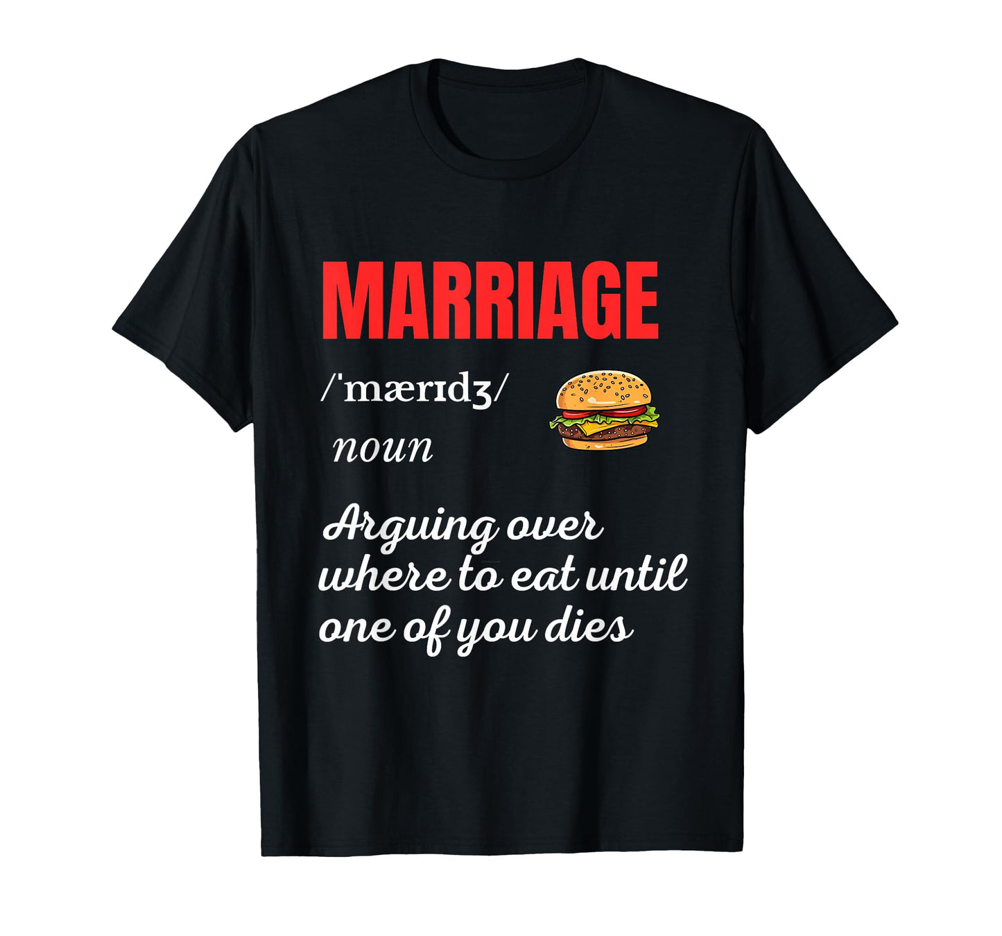 Funny Marriage Couples T-Shirt