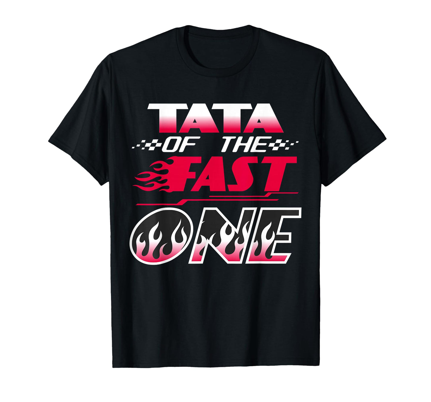 Fast One Racing Birthday Boy Party Family Theme for Tata T-Shirt