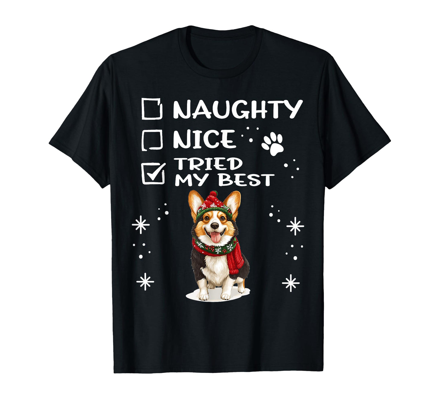Cardigan Welsh Corgi Christmas Dog Breed Designs Unisex-Adults, Unisex-Kids T-Shirt, Black, Small, Short Sleeve, Regular Fit, Christmas, Cute, Cartoon, Naughty Nice Tried my Best