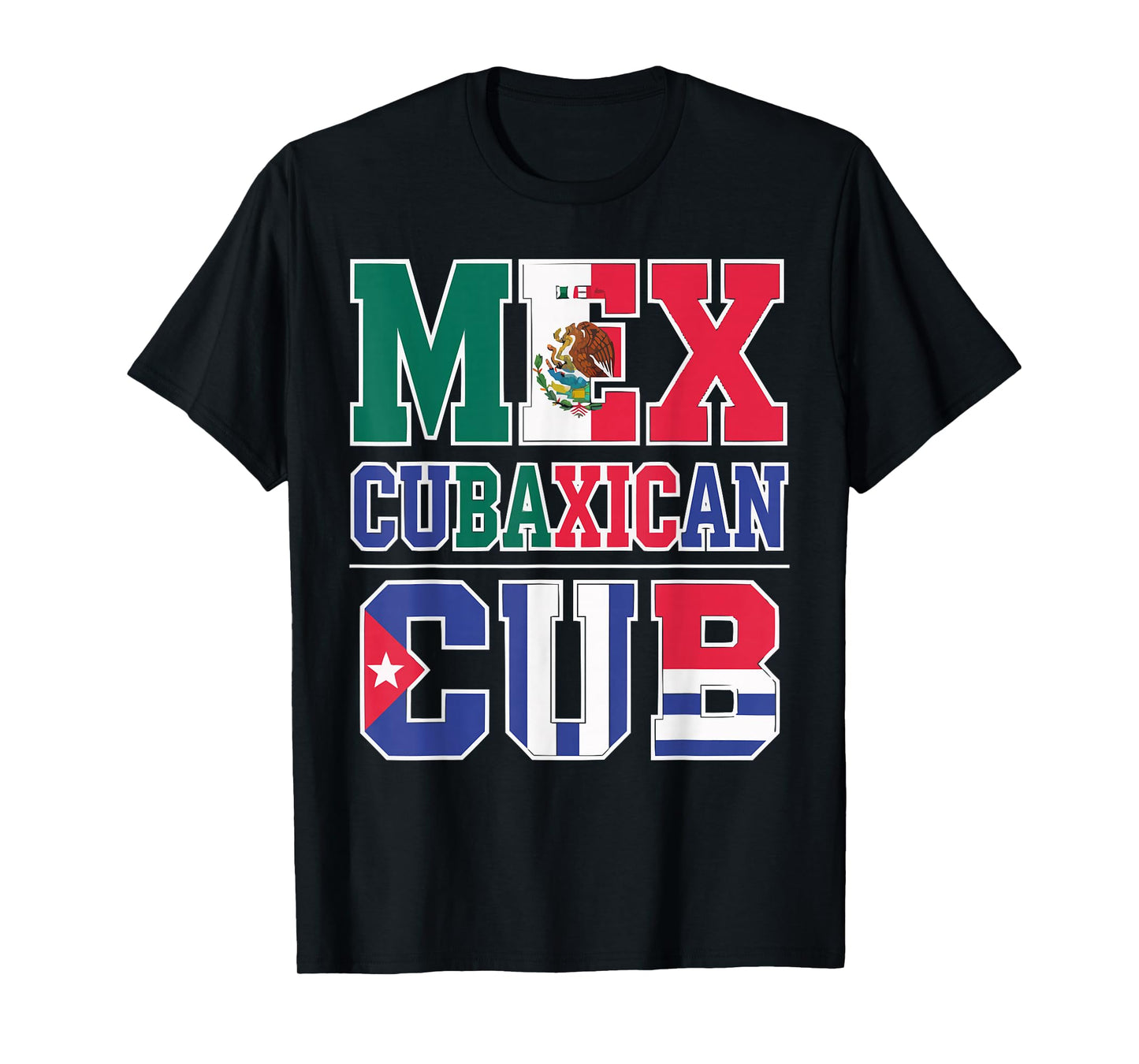 Half Cuban Half Mexican Country Mexico Flag Cuba T-Shirt