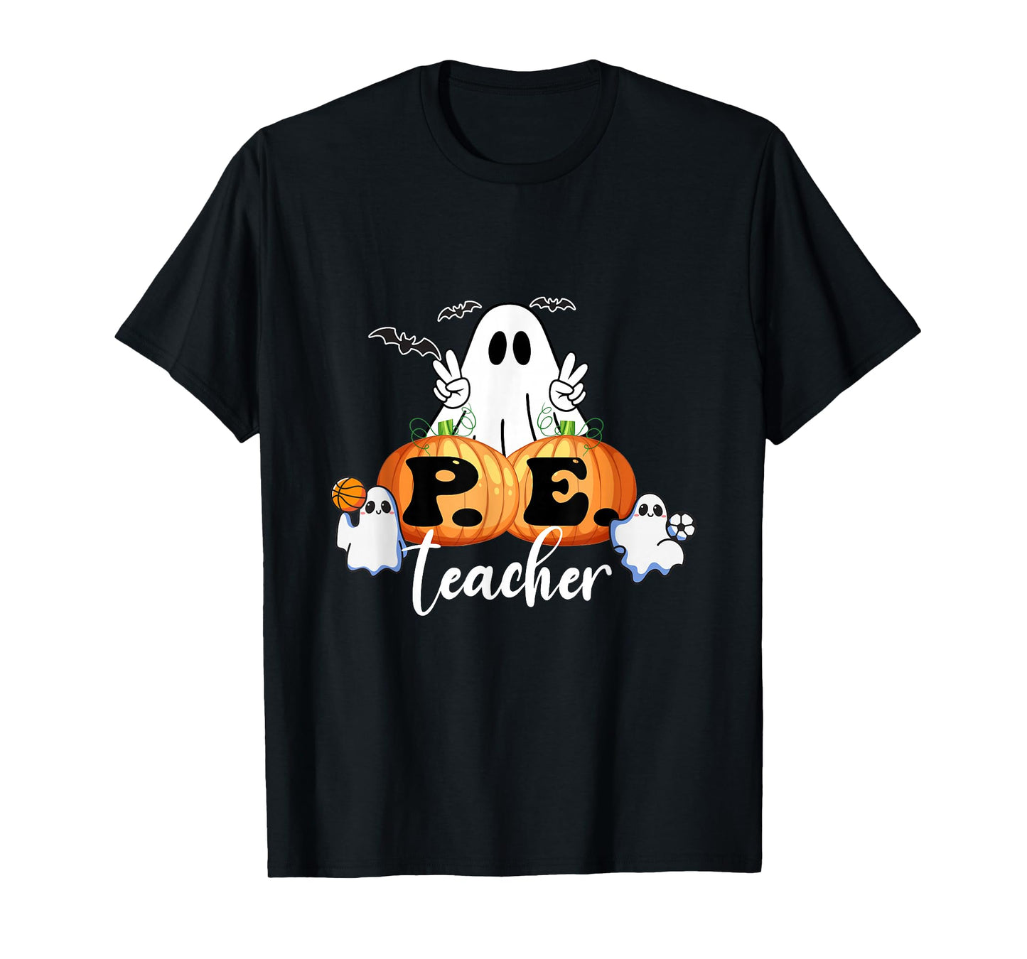 Funny Halloween P.E. Teacher Ghosts Pumpkins Sports Lover T-Shirt