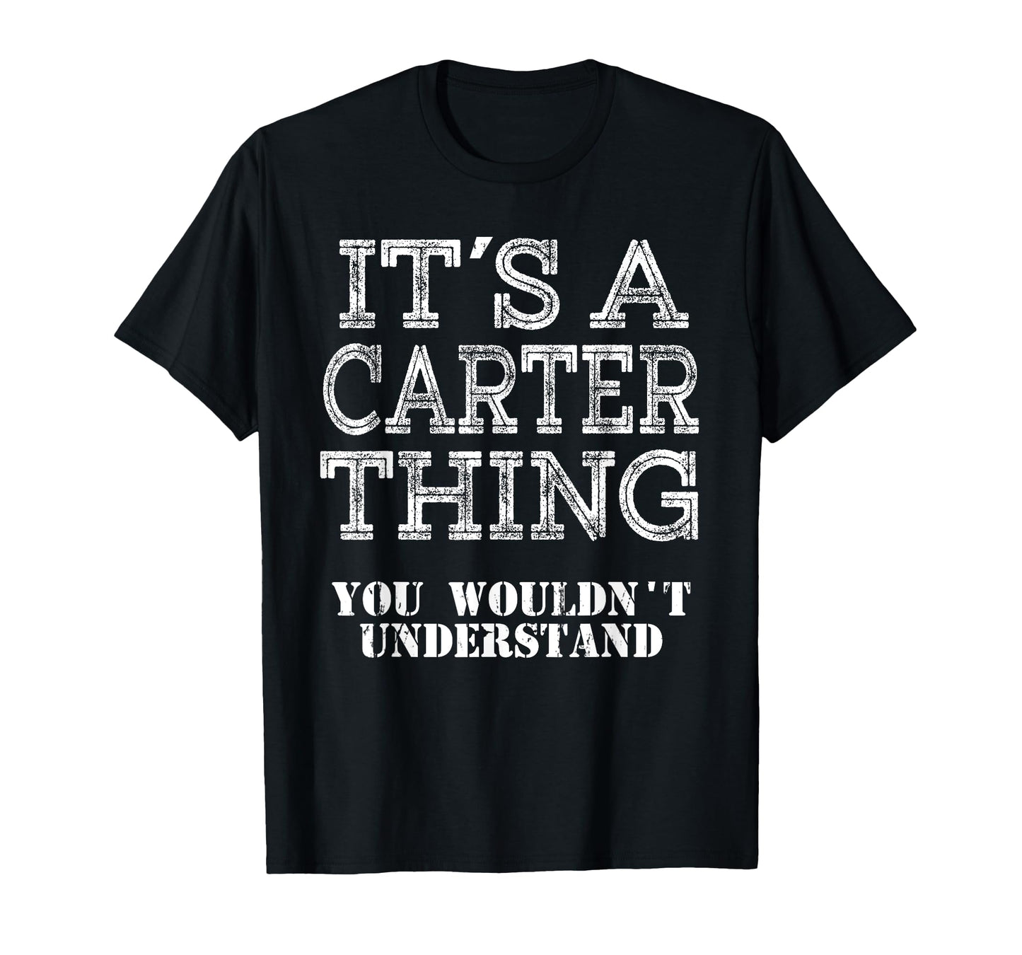 Its A Carter Thing You Wouldnt Understand Matching Family