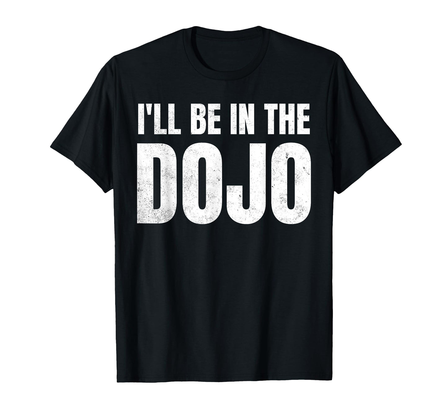 Funny Kobudo Practice I'll Be In The Dojo T-Shirt